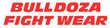 Bulldozafightwear